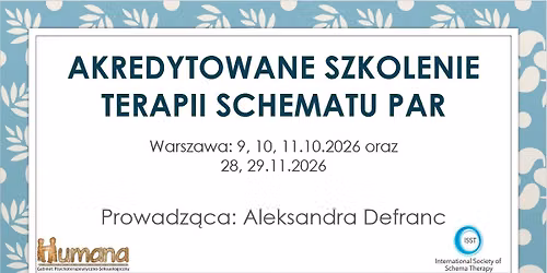 Akredytowany Program Szkoleniowy: Terapia Schematu Par (Warszawa stacjonarnie)