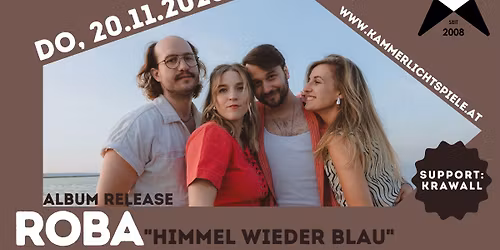 ROBA Album Release \u201cHimmel wieder blau" Support: KRAWALL
