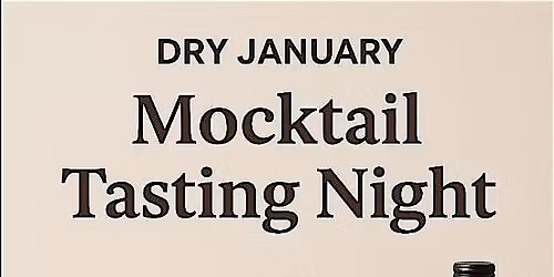 Dry January Mocktail Tasting Night