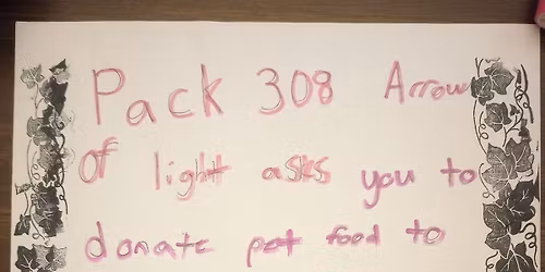 Scouting for Food - Pack 3308 Arrow of Light Paws and Claws Service Project