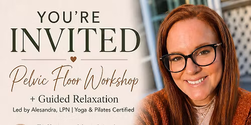 Pelvic Floor workshop
