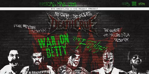 SVN Wrestling Presents: Death Crue LA
