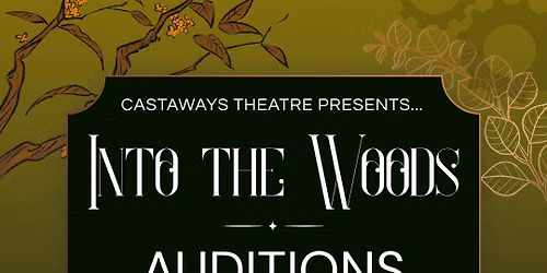 Into the Woods Auditions