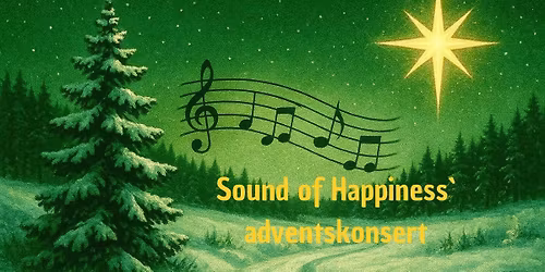 Sound of Happiness` adventskonsert