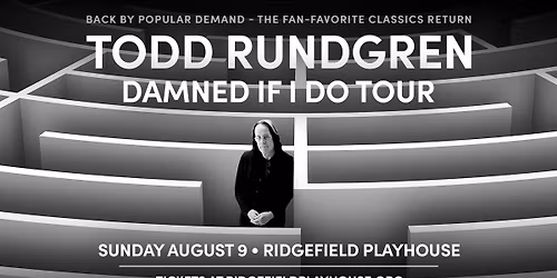 Todd Rundgren - DAMNED IF I DO Tour