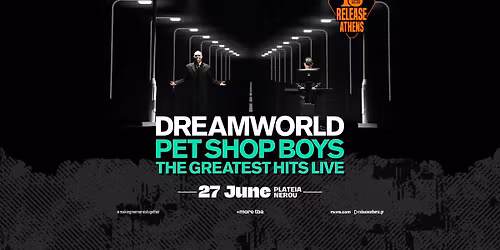 Release Athens 2026 - Pet Shop Boys & more tba - 27.6.2026 #10yearanniversary