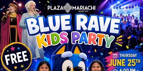 FREE BLUE RAVE KIDS PARTY