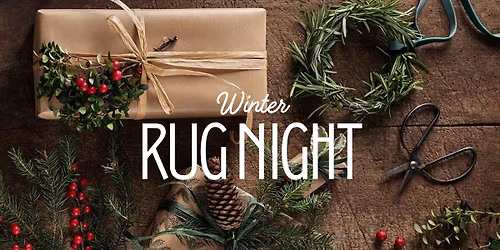 Winter Rug Night ❄️🎄