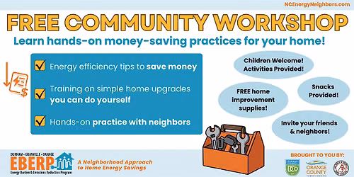 Durham DIY Community Energy Workshop: Comfort, Safety, & Savings Made Easy