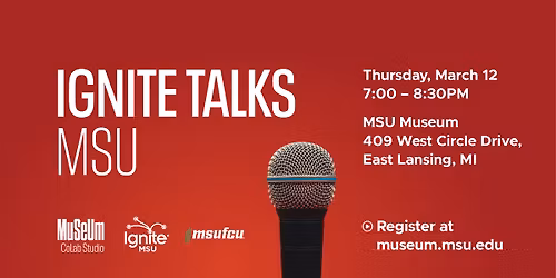 Ignite Talks MSU