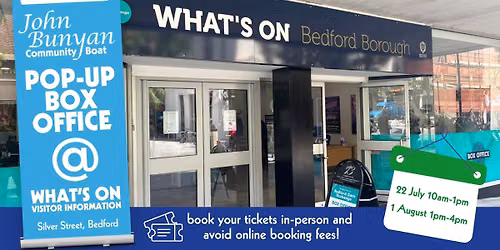 Pop-up Box Office @ What's on Bedford Borough Visitor Information