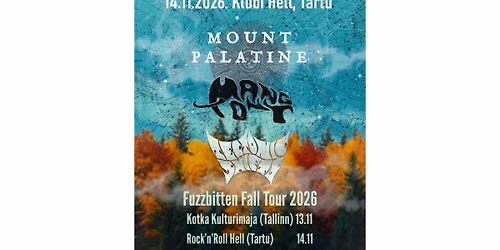 Fuzzbitten Fall Tour 2026\/Mount Palatine, Tectonic Shifts, Mang Ont