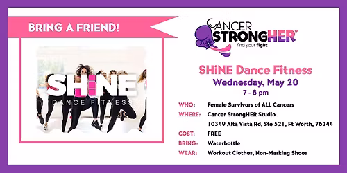 Cancer StrongHER SHiNE Dance Fitness \u2014 May 20, 2026