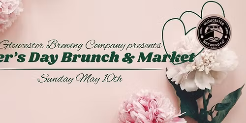 Mother's Day Brunch & Market