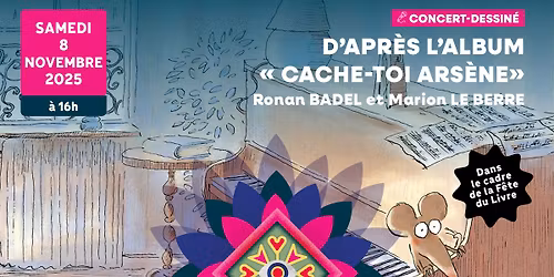 Concert dessin\u00e9 Cache-toi Arse\u0300ne