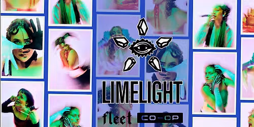 Fleet Co-op presents: Limelight