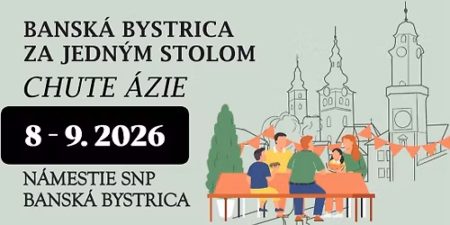 Bansk\u00e1 Bystrica za jedn\u00fdm stolom - Chute \u00c1zie