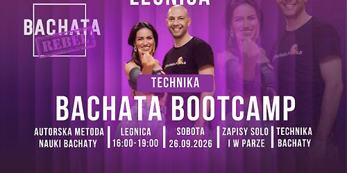 Bachata Bootcamp - Technika... wejd\u017a na wy\u017cszy poziom - Bachata Rebel Dance Academy 