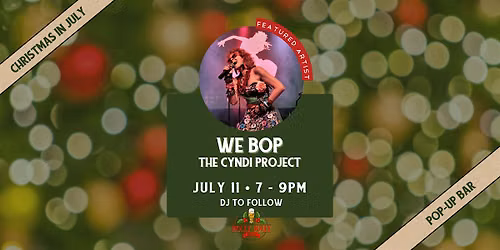 We Bop | LIVE at Holly Jolly Pop-Up Bar at Third Rail!