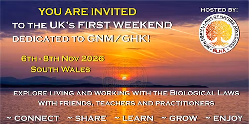 Nature's Wisdom Symposium 2026 - A Weekend of GNM\/GHk