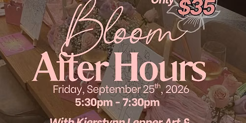 Bloom After Hours: Paint & Sip