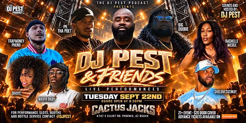 DJ Pest & Friends \u2014 Live Performances at Cactus Jack\u2019s