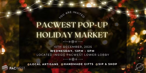 Pacwest Pop Up Holiday Market