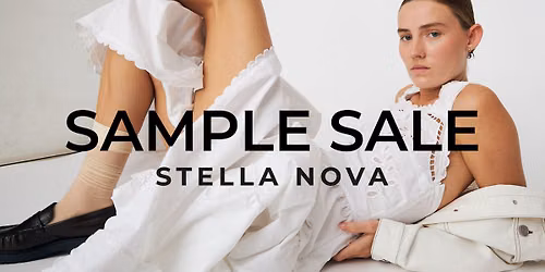 STELLA NOVA - SAMPLE SALE