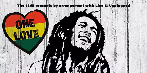 The Marley Experience LIVE at The 1865!