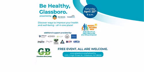 Be Healthy, Glassboro