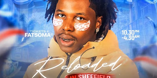 SHODAY RELOADED IN SHEFFIELD