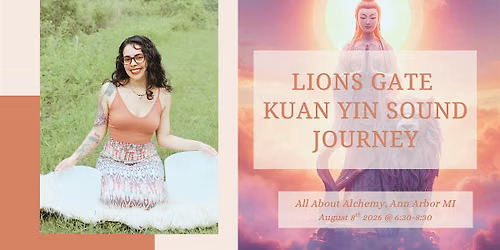 Lions Gate Kuan Yin Sound Journey