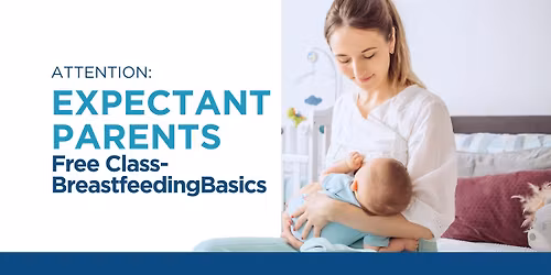 Breastfeeding Basics Class