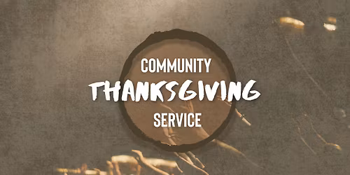 2025 Community Thanksgiving Service