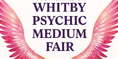 Whitby Psychic Fair