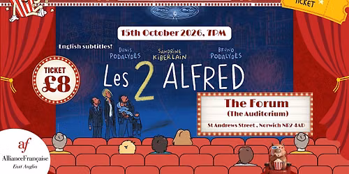 Cin\u00e9-club in Norwich - Les 2 Alfred (French Tech)