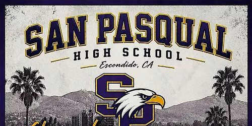 San Pasqual High School Class of 2006 | 20-Year Reunion