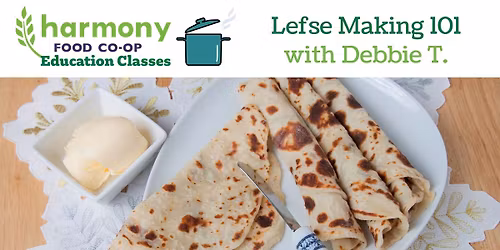 Lefse Making with Debbie T.