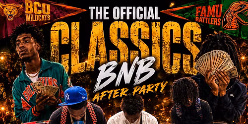 BCU VS FAMU CLASSIC 26 AFTER PARTY