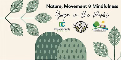 Nature, Movement & Mindfulness: Yoga in the Parks