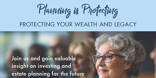 \ud83d\udee1\ufe0f\ud83d\udcc8 Planning is Protecting: Protecting Your Wealth and Legacy \ud83d\udcc8\ud83d\udee1\ufe0f