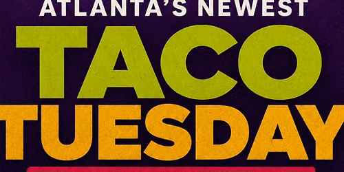 TACO ME BABY !! TACO TUESDAY HAPPY HOUR
