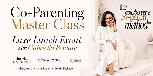 Post Separation Parenting Masterclass hosted by The Collaborative Co-Parent