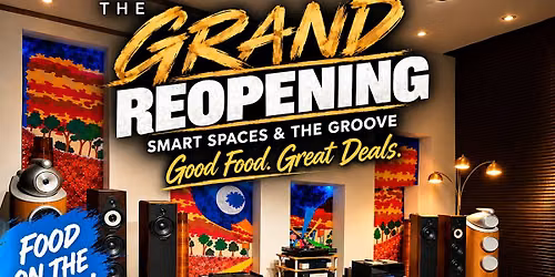 The Grand Reopening!