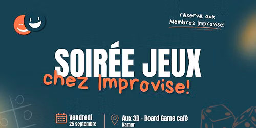 Soir\u00e9e jeux chez Improvise! - Namur