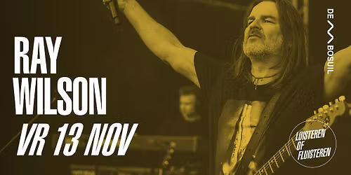 Ray Wilson | De Bosuil