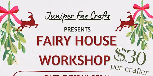 Fairy House Workshop