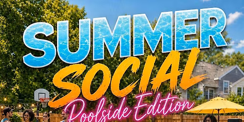 The Summer Social Pool Side Edition