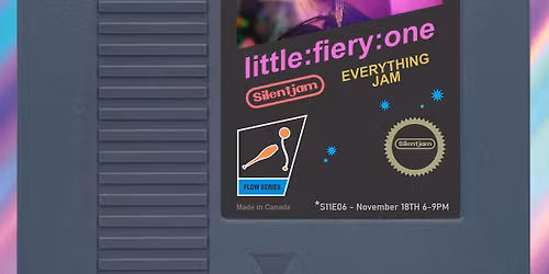 Everything Flow Jam - Season 11 Episode 7 - feat: little:fiery:one
