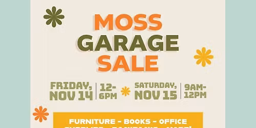 MOSS Garage Sale